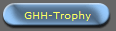 GHH-TROPHY