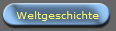 Weltgeschichte
