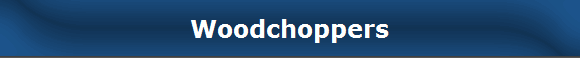 Woodchoppers